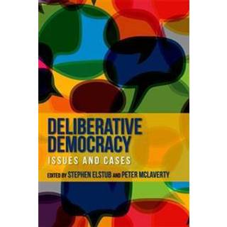 Deliberative Democracy