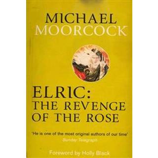 Elric: The Revenge of the Rose