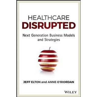 Healthcare Disrupted