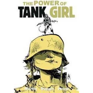 Tank Girl: The Power Of Tank Girl