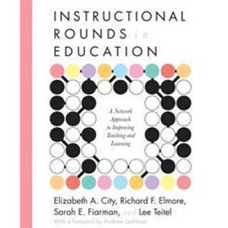 Instructional Rounds in Education