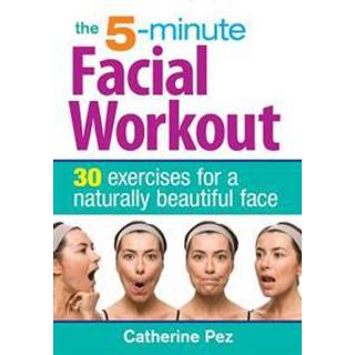 5 Minute Facial Workout