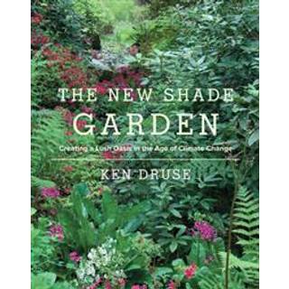 The New Shade Garden