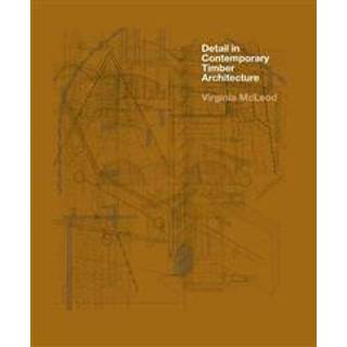 Detail in Contemporary Timber Architecture (paperback)