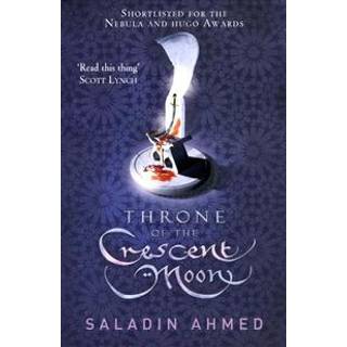 Throne of the Crescent Moon