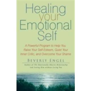 Healing Your Emotional Self