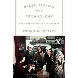 Dress, Fashion and Technology