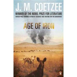 J.M. Coetzee - Age of iron