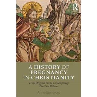 A History of Pregnancy in Christianity