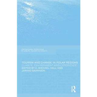 Tourism and Change in Polar Regions