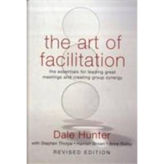The Art of Facilitation