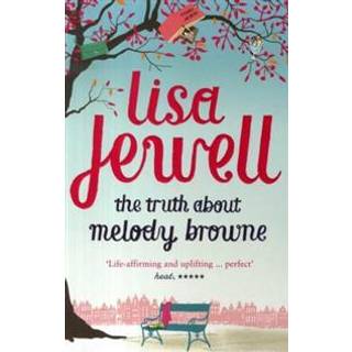 The Truth About Melody Browne