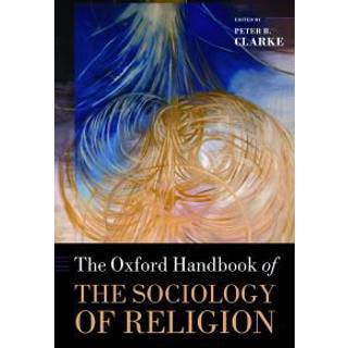 The Oxford Handbook of the Sociology of Religion