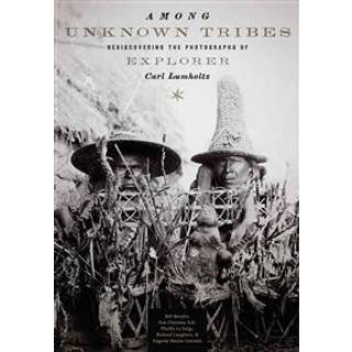 Among Unknown Tribes