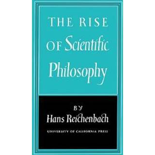 The Rise of Scientific Philosophy