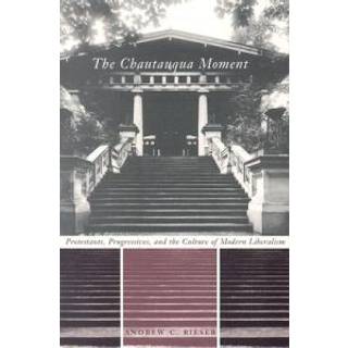 The Chautauqua Moment