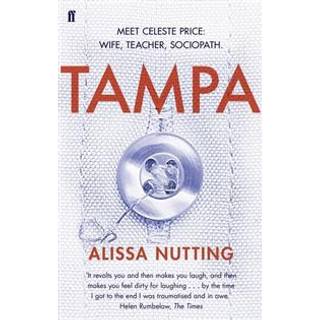 Alissa Nutting - Tampa