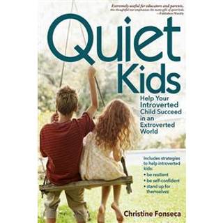 Quiet Kids