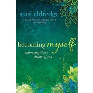 Becoming Myself