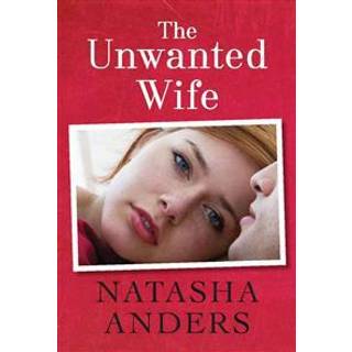 The Unwanted Wife