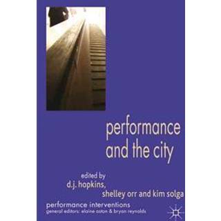 Performance and the City