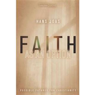 Faith As an Option