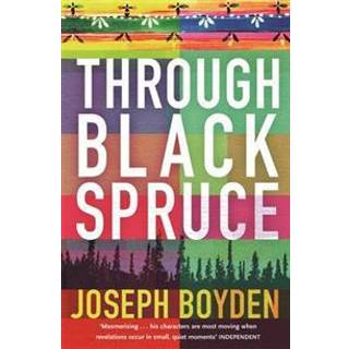 Through Black Spruce