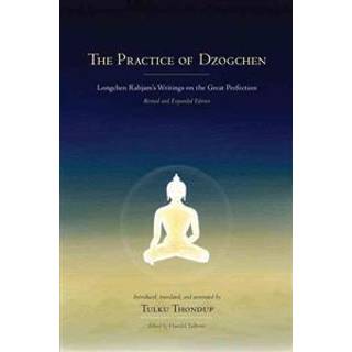 The Practice of Dzogchen