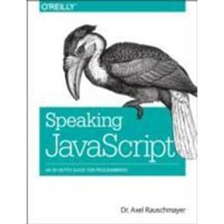 Speaking JavaScript (4, 2014) | Axel Rauschmayer