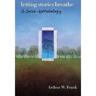 Letting Stories Breathe