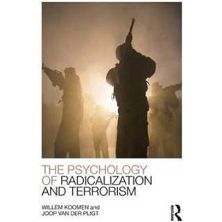 The Psychology of Radicalization and Terrorism