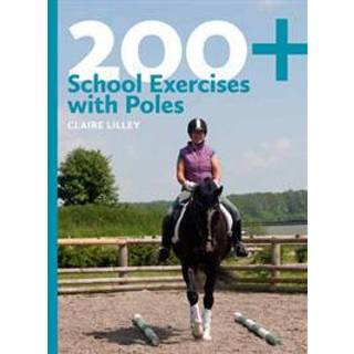 200+ School Exercises with Poles