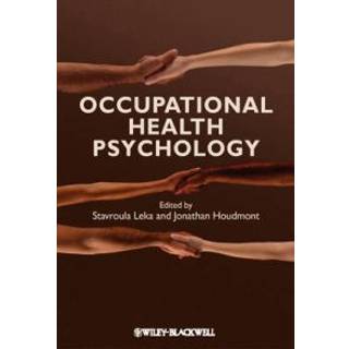 Occupational Health Psychology