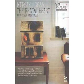 The Rental Heart and Other Fairytales