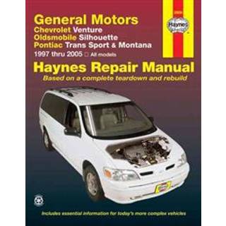 General Motors covering Chevrolet Venture, Oldsmobile Silhouette, Pontiac Trans Sport & Montana (1997-2005) Haynes Repair Manual (USA)