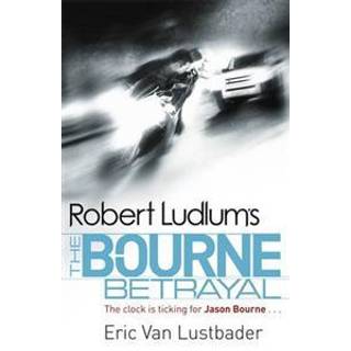 Robert Ludlum's The Bourne Betrayal