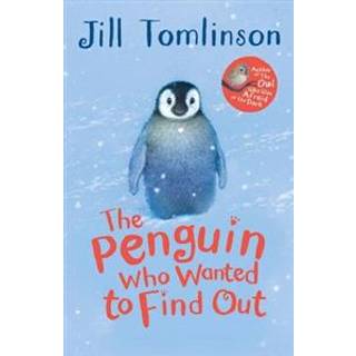 The Penguin Who Wanted to Find Out