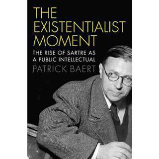 The Existentialist Moment