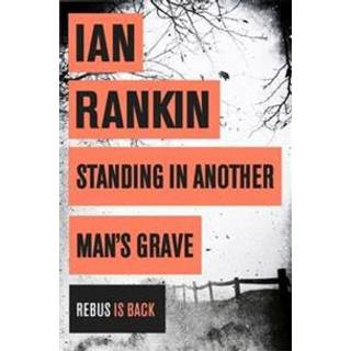 Standing in Another Man's Grave