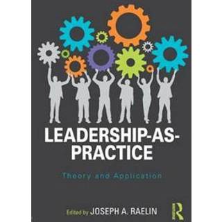 Leadership-as-Practice