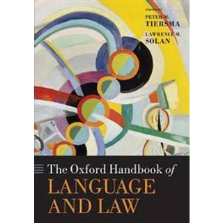 The Oxford Handbook of Language and Law