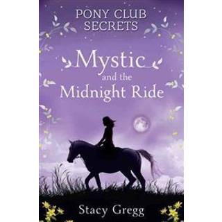 Mystic and the Midnight Ride
