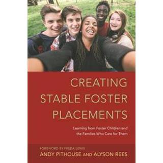 Creating Stable Foster Placements