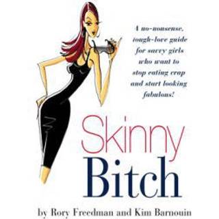 Skinny Bitch