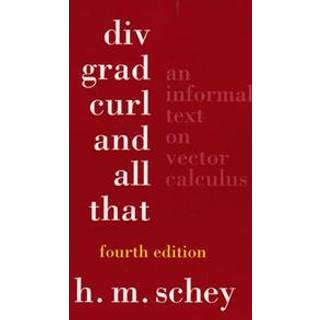 Div, Grad, Curl, and All That