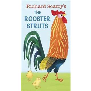 Richard Scarry's The Rooster Struts