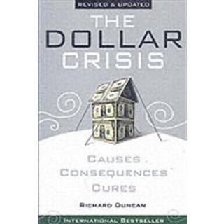 The Dollar Crisis