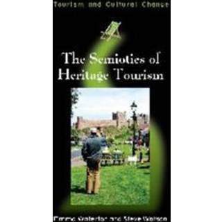 The Semiotics of Heritage Tourism