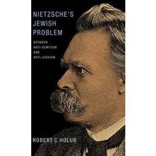 Nietzsche's Jewish Problem