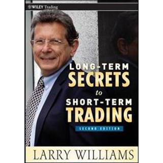 Long-Term Secrets to Short-Term Trading